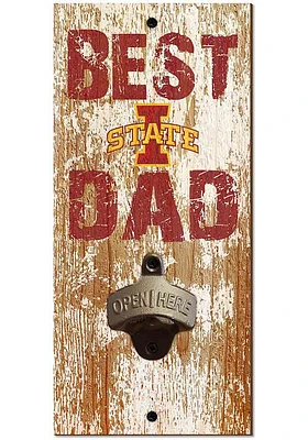 Iowa State Cyclones Best Dad Bottle Opener Sign - Red