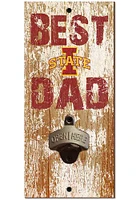 Iowa State Cyclones Best Dad Bottle Opener Sign - Red