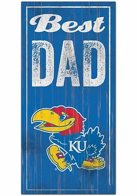 Kansas Jayhawks Best Dad Sign - Blue