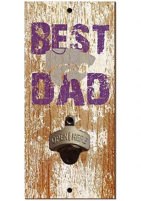K-State Wildcats Best Dad Bottle Opener Sign - Purple