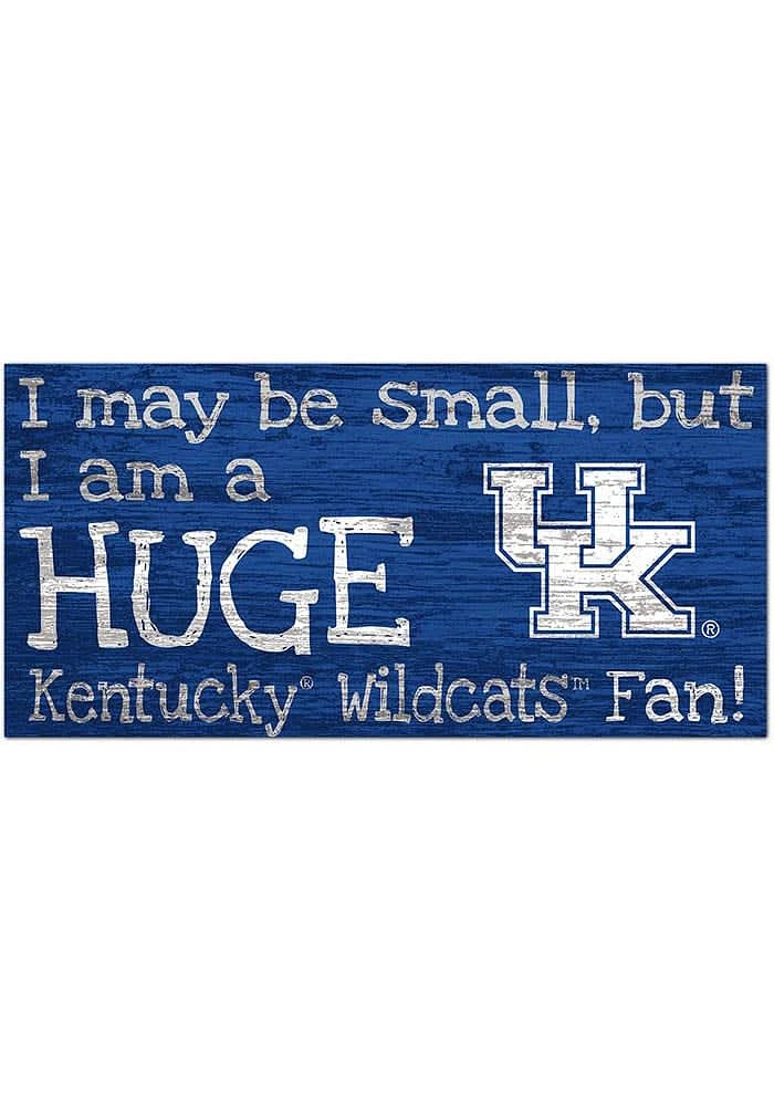 Kentucky Wildcats Huge Fan Sign