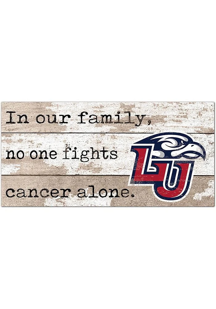 Liberty Flames No One Fights Alone Sign - Blue
