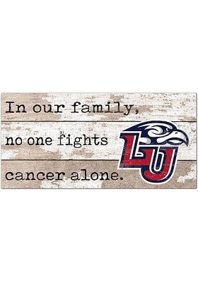 Liberty Flames No One Fights Alone Sign - Blue
