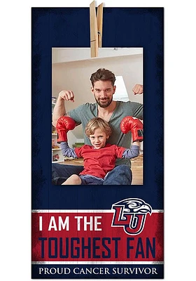 Liberty Flames The Toughest Fan Sign - Blue