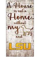 LSU Tigers A House is not a Home Sign - Purple