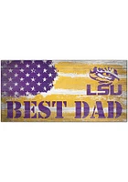 LSU Tigers Best Dad Flag Sign - Purple