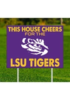 LSU Tigers This House Cheers For Yard Sign - Purple