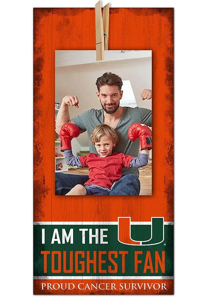 Miami Hurricanes The Toughest Fan Sign - Orange