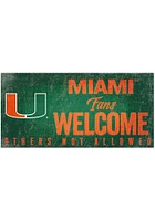 Miami Hurricanes Fans Welcome 6x12 Sign - Orange