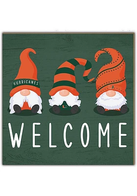 Miami Hurricanes Welcome Gnomes Sign - Orange