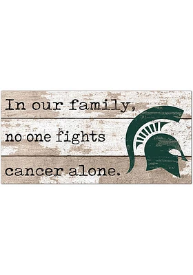 Michigan State Spartans No One Fights Alone Sign - Green