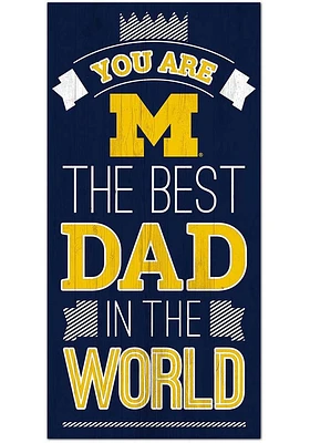 Michigan Wolverines Best Dad in the World Sign - Blue