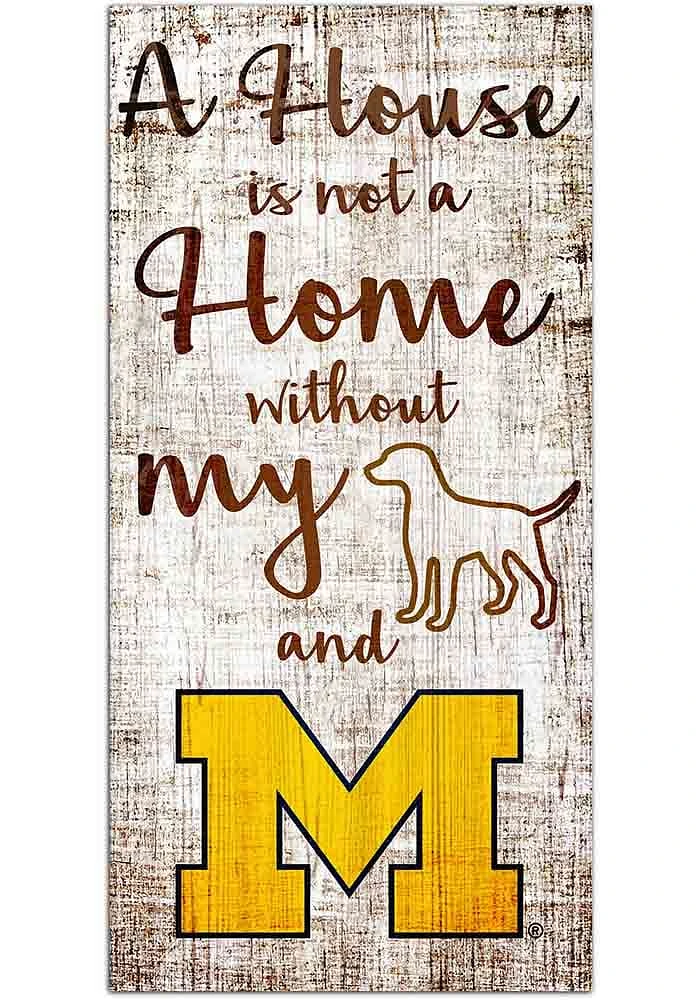 Michigan Wolverines A House is not a Home Sign - Blue