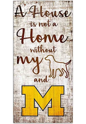 Michigan Wolverines A House is not a Home Sign - Blue
