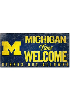 Michigan Wolverines Fans Welcome 6x12 Sign - Blue