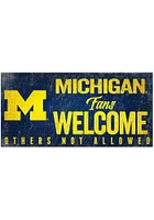 Michigan Wolverines Fans Welcome 6x12 Sign - Blue