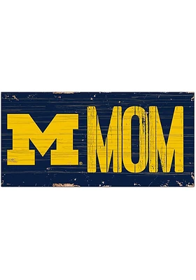 Michigan Wolverines MOM Sign - Blue