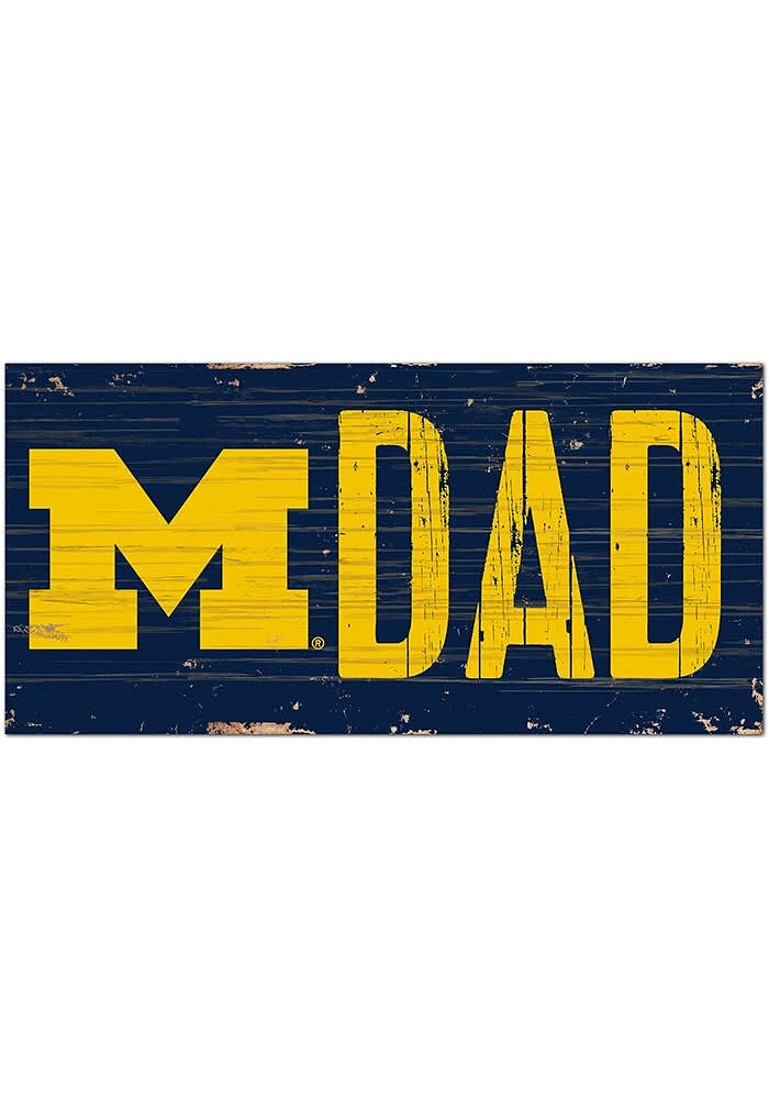 Michigan Wolverines DAD Sign - Blue