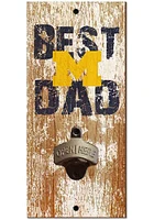 Michigan Wolverines Best Dad Bottle Opener Sign - Blue