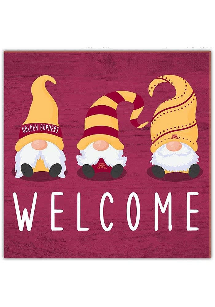 Minnesota Golden Gophers Welcome Gnomes Sign - Maroon