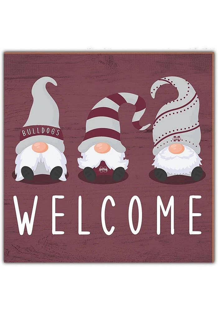 Mississippi State Bulldogs Welcome Gnomes Sign - Maroon