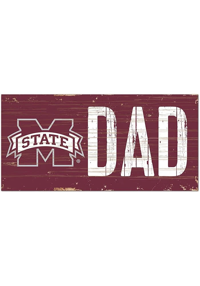 Mississippi State Bulldogs DAD Sign - Maroon
