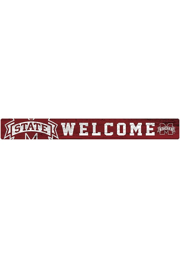 Mississippi State Bulldogs Welcome Strip Sign - Maroon