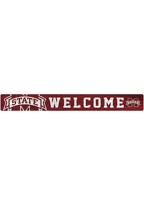Mississippi State Bulldogs Welcome Strip Sign - Maroon