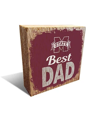 Mississippi State Bulldogs Best Dad Block Sign - Maroon