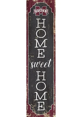 Mississippi State Bulldogs 48 Inch Home Sweet Home Leaner Sign - Maroon