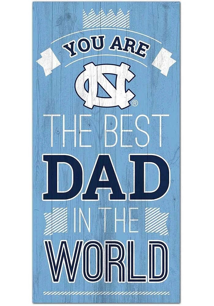 North Carolina Tar Heels Best Dad in the World Sign - Blue