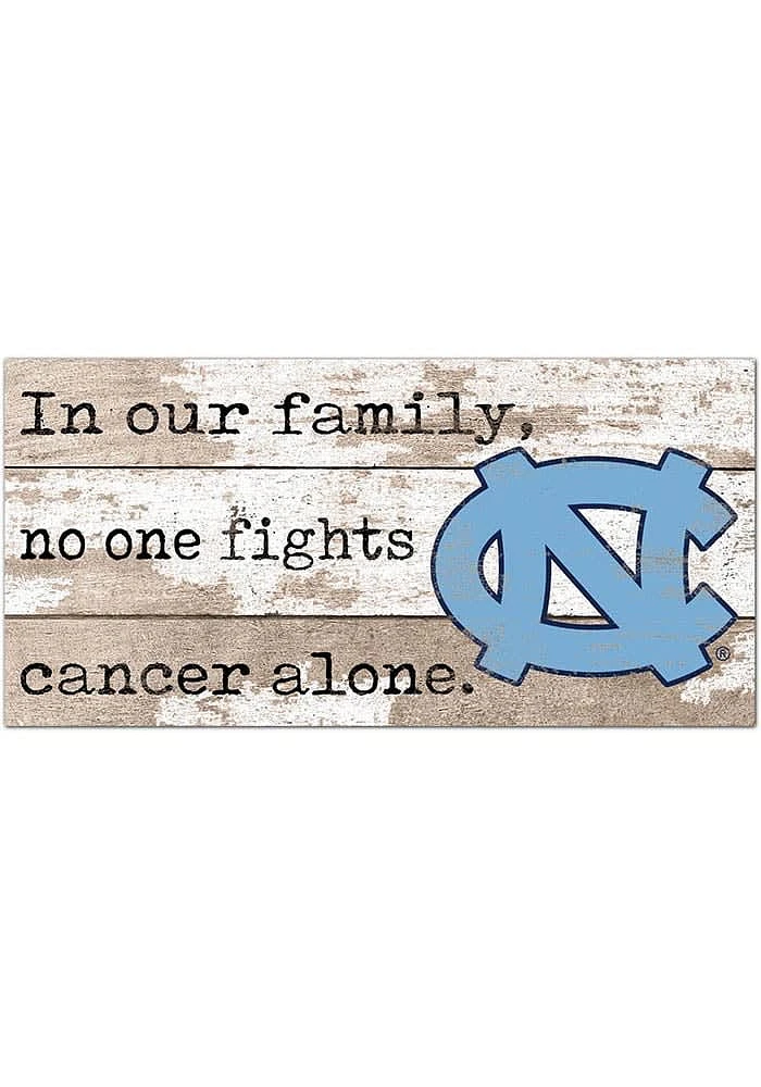 North Carolina Tar Heels No One Fights Alone Sign - Blue