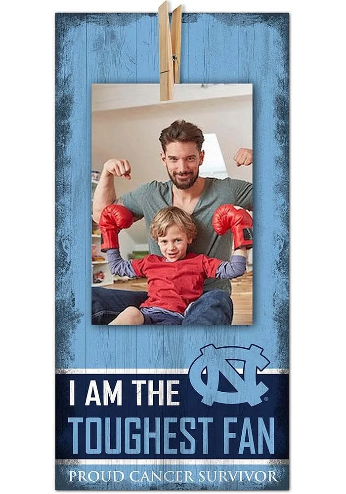 North Carolina Tar Heels The Toughest Fan Sign - Blue