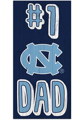 North Carolina Tar Heels Number One Dad Sign - Blue
