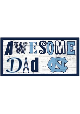 North Carolina Tar Heels Awesome Dad Sign - Blue