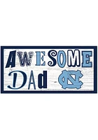 North Carolina Tar Heels Awesome Dad Sign - Blue