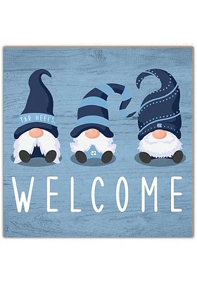 North Carolina Tar Heels Welcome Gnomes Sign - Blue