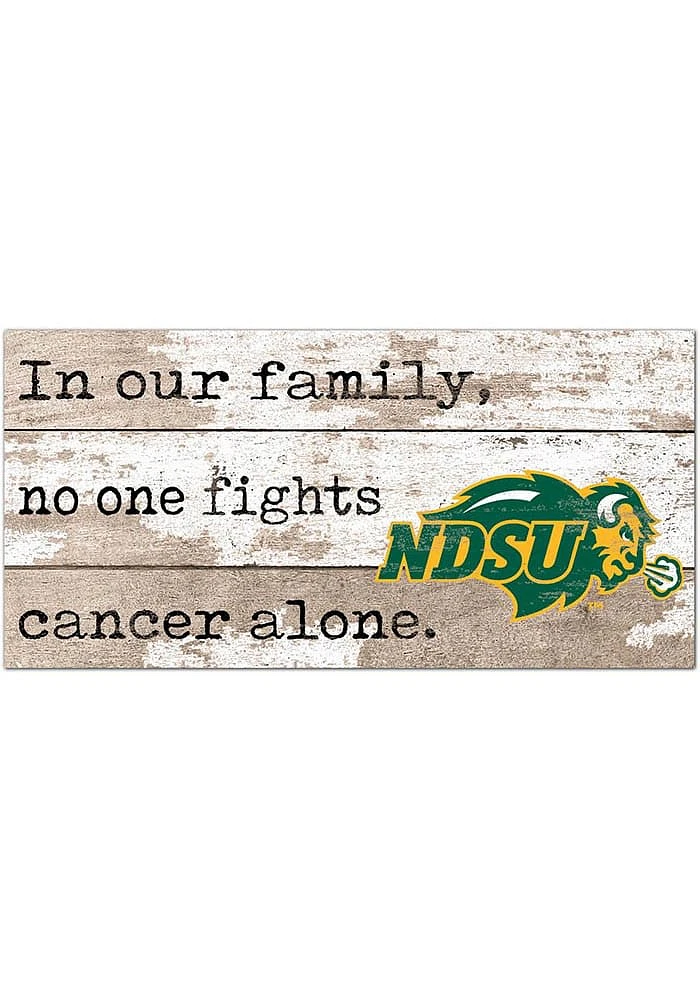 North Dakota State Bison No One Fights Alone Sign - Green