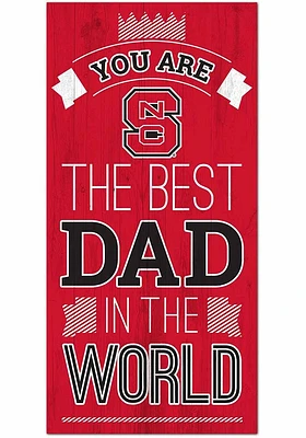 NC State Wolfpack Best Dad in the World Sign - Red