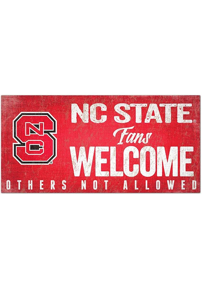 NC State Wolfpack Fans Welcome 6x12 Sign - Red