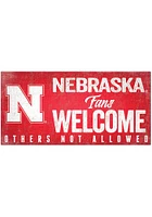 Nebraska Cornhuskers Fans Welcome 6x12 Sign - Red