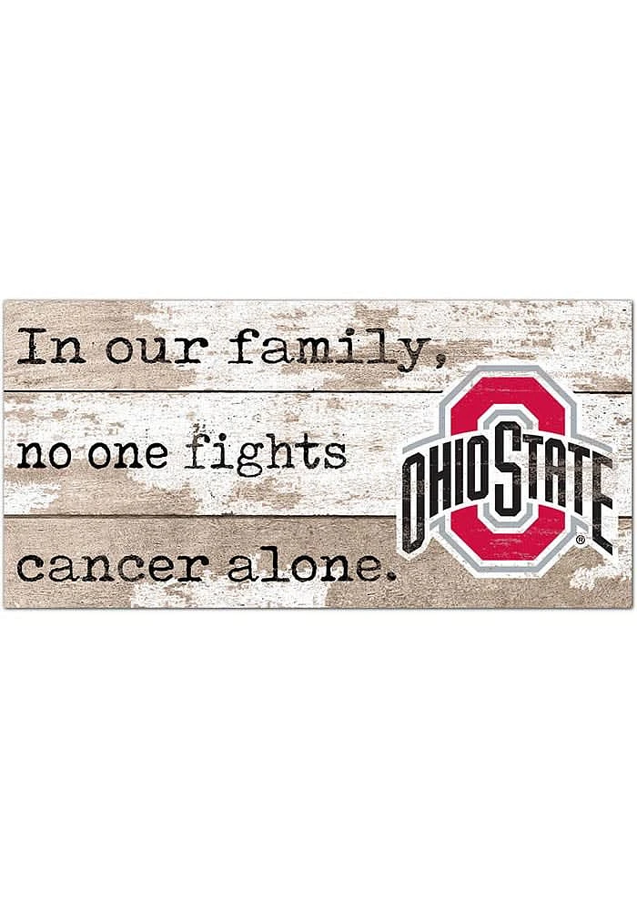 Ohio State Buckeyes No One Fights Alone Sign - Red
