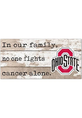 Ohio State Buckeyes No One Fights Alone Sign - Red