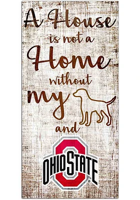 Ohio State Buckeyes A House is not a Home Sign - Red