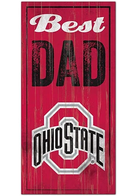 Ohio State Buckeyes Best Dad Sign - Red