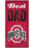 Ohio State Buckeyes Best Dad Sign - Red