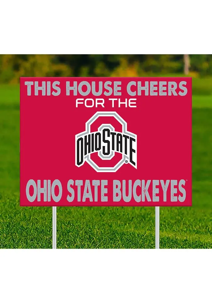Ohio State Buckeyes This House Cheers For Yard Sign - Red