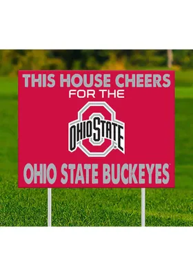Ohio State Buckeyes This House Cheers For Yard Sign - Red
