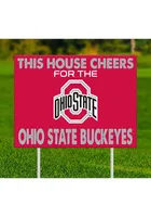Ohio State Buckeyes This House Cheers For Yard Sign - Red