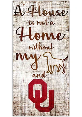 Oklahoma Sooners A House is not a Home Sign - Red